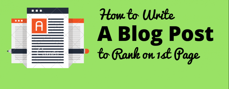 How to Write a Blog Post to Rank Fast On Google (No Backlinks 2023 Update)