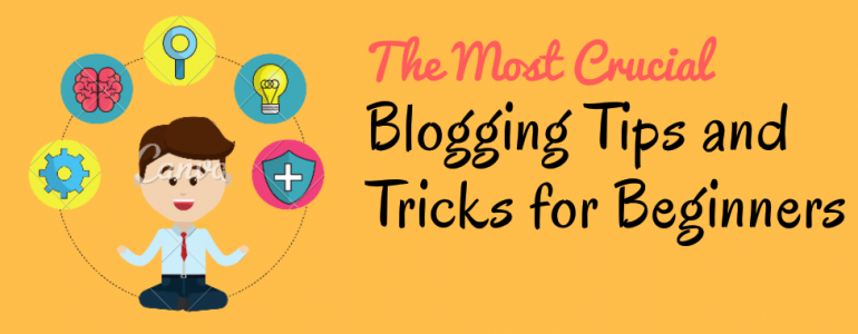 Top 10 Blogging Tips for Beginners [2025Updated]